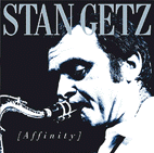 Affinity by Stan Getz